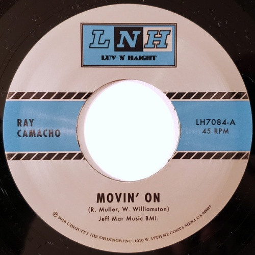 Ray Camacho - Movin' On / Si Si Puede - 7" Vinyl