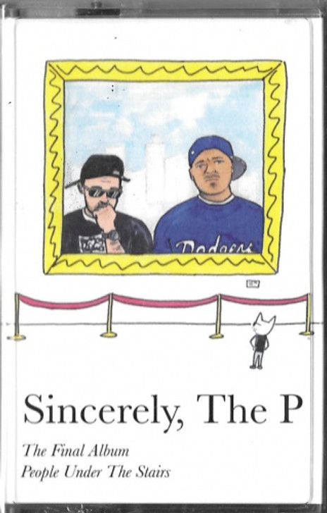 People Under The Stairs - Sincerely, The P - Cassette