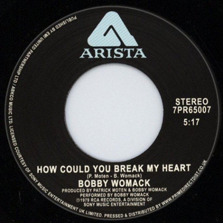 Bobby Womack - How Could You Break My Heart? - 7" Vinyl