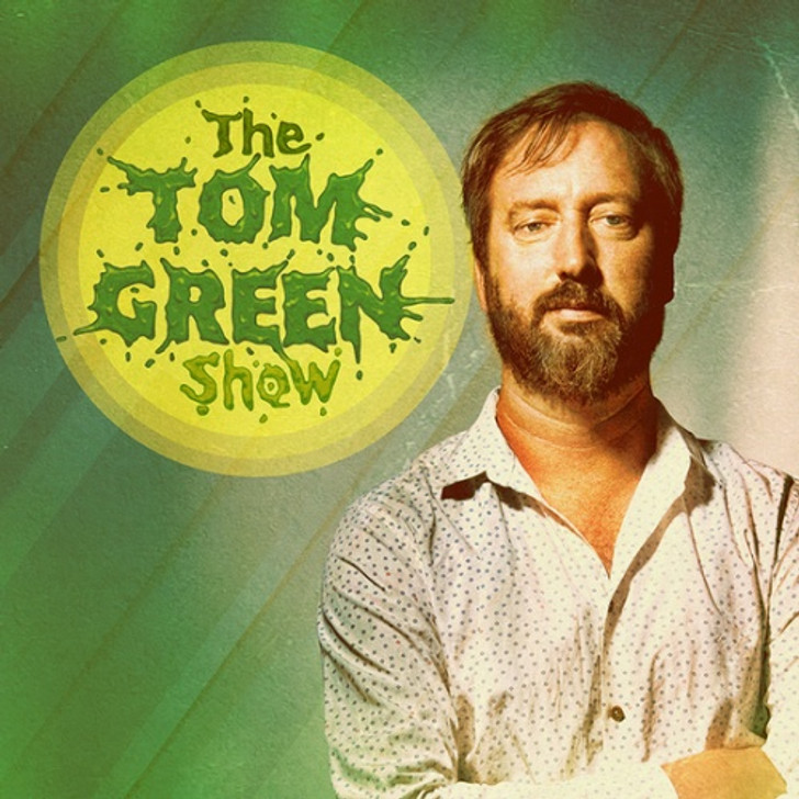 Tom Green - The Tom Green Show - LP Colored Vinyl