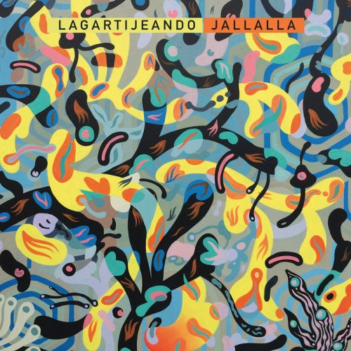 Lagartijeando - Jallalla - LP Vinyl