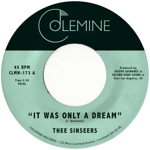 Thee Sinseers - It Was Only A Dream - 7" Vinyl