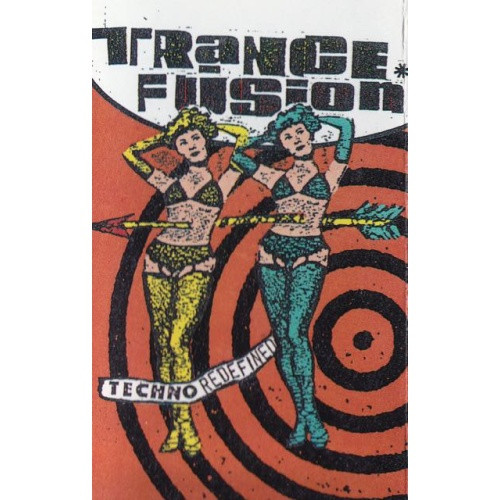 Various Artists - Trancefusion - Techno Redefined - Cassette