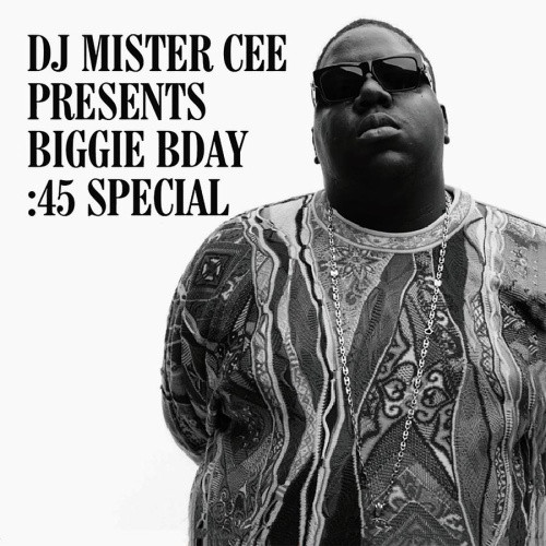 洋楽 DJ Mister Cee Biggie Bday 45 Special Notorious B.I.G. - DJ Mister Cee Presents Biggie Bday :45 Special