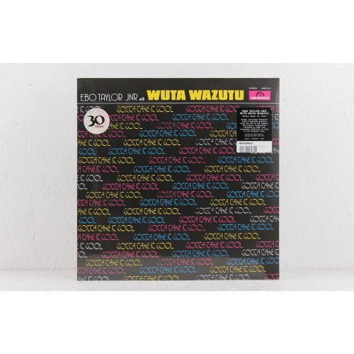 Ebo Taylor Jnr & Wuta Wazutu - Gotta Take It Cool - LP Vinyl