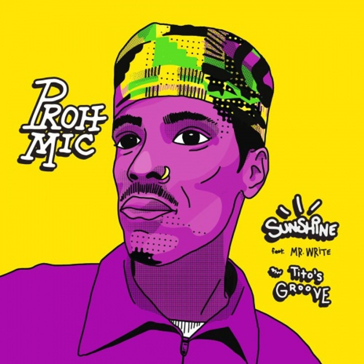 Proh Mic - Sunshine / Tito's Groove - 7" Vinyl