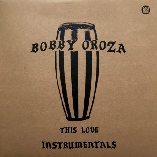 Bobby Oroza - This Love Instrumentals - LP Colored Vinyl