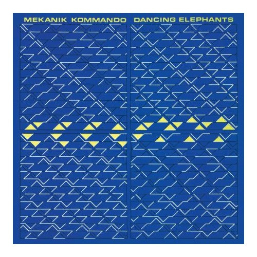 Mekanik Kommando - Dancing Elephants - 12" Vinyl