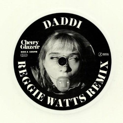 Cherry Glazerr - Daddi (Reggie Watts Remix) - 7" Vinyl