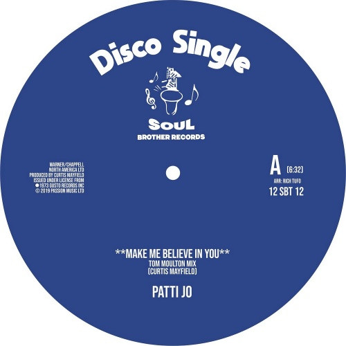 Patti Jo - Make Me Believe In You / Ain't No Love Lost (Tom Moulton Mixes) - 12" Vinyl