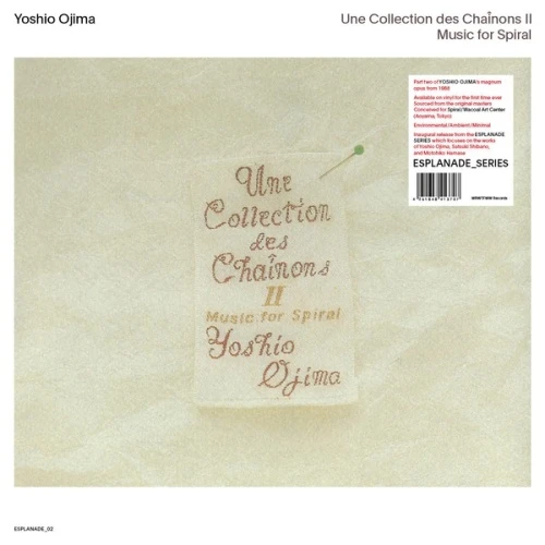 Yoshio Ojima - Une Collection Des Chainons II: Music For Spiral - 2x LP Vinyl
