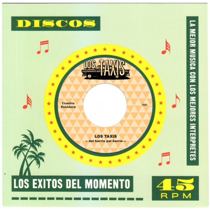 Los Taxis - Del Barrio Pal Barrio - 7" Vinyl