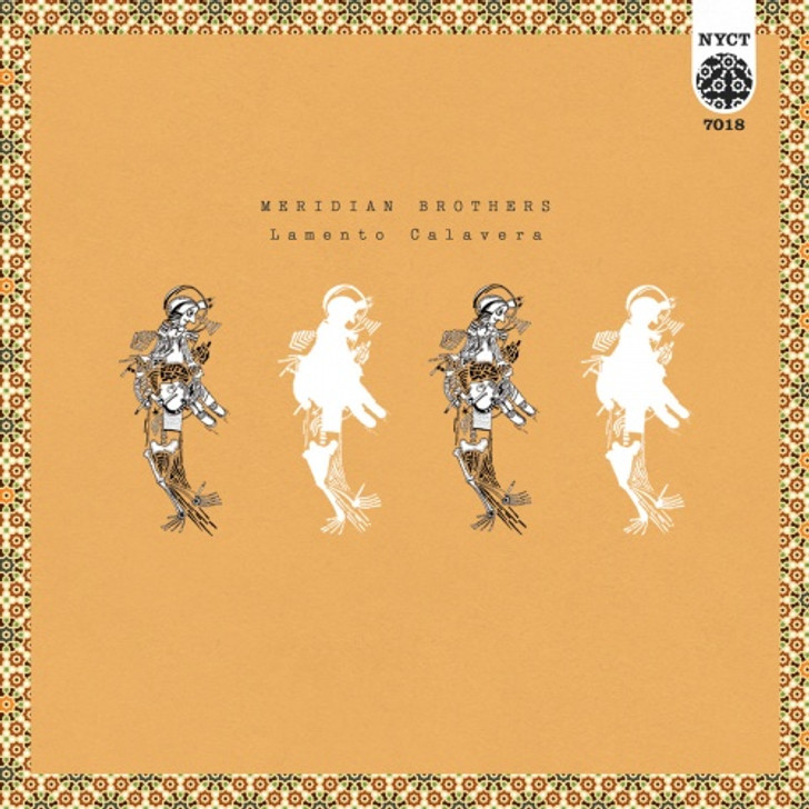 Meridian Brothers - Lamento Calavera - 7" Vinyl