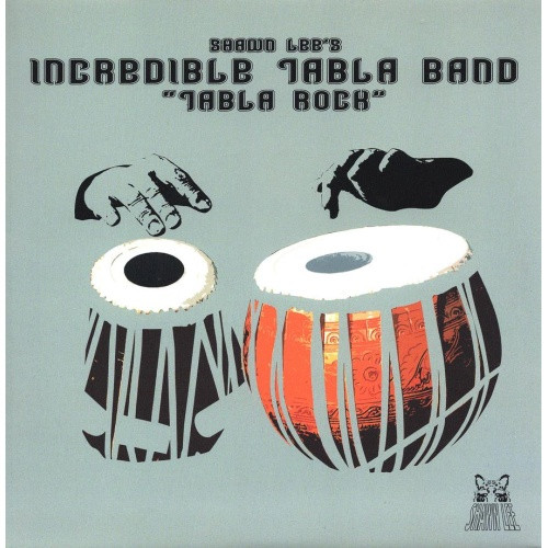 Shawn Lee's Incredible Tabla Band - Tabla Rock - 7" Vinyl