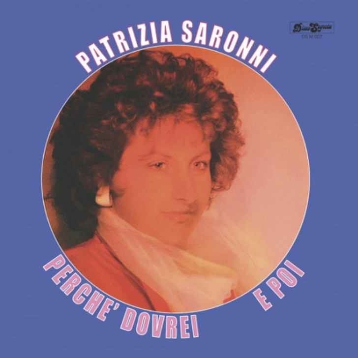 Patrizia Saronni - Perche Dovrei / E Poi - 12" Vinyl