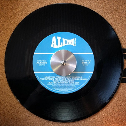 Louie Vega / Leroy Burgess / Patrick Adams - Barely Breaking Even - 7" Vinyl