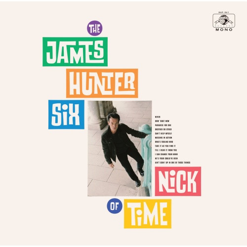 James Hunter Six - Nick Of Time - LP Vinyl
