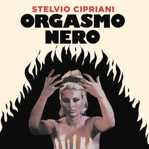 Stelvio Cipriani - Orgasmo Nero - 7" Vinyl