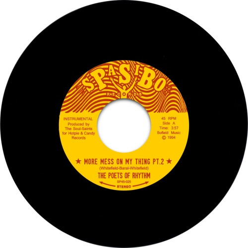 The Poets Of Rhythm - More Mess On My Thing Pt. 2 - 7" Vinyl