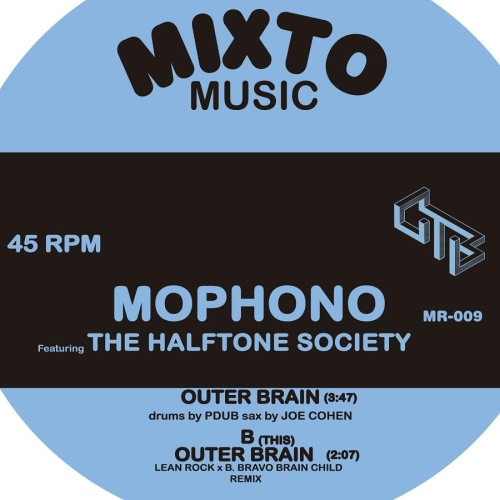 Mophono / Halftone Society - Outer Brain - 7" Vinyl