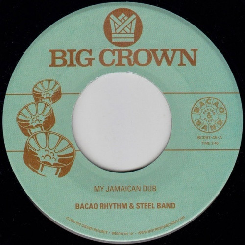 Bacao Rhythm & Steel Band - My Jamaican Dub / The Healer - 7" Vinyl