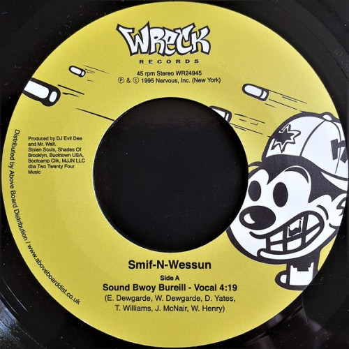 Smif-N-Wessun - Sound Bwoy Bureill - 7" Vinyl