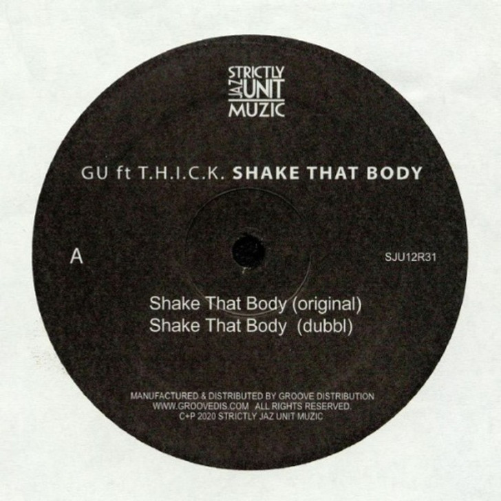 GU Ft. T.H.I.C.K. - Shake That Body - 12" Vinyl