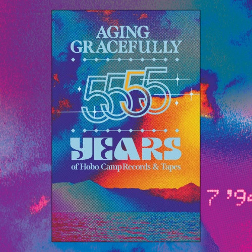 Various Artists - Aging Gracefully: 5 Years Of Hobo Camp - Cassette