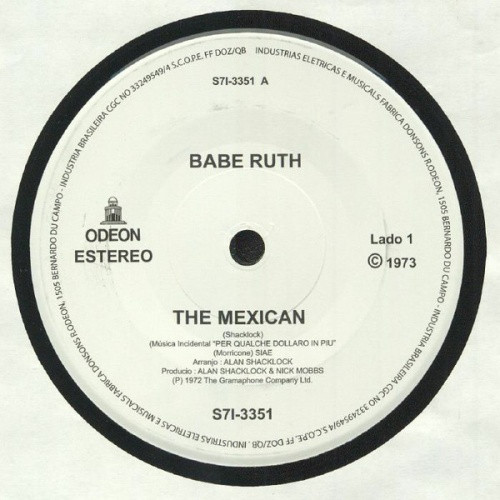 Babe Ruth - The Mexican - 7" Vinyl