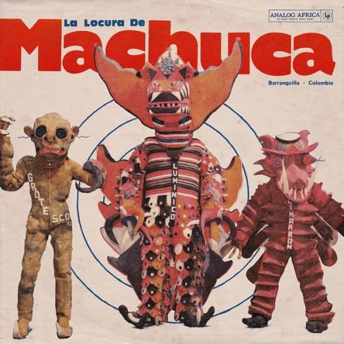 Various Artists - La Locura de Machuca 1975-1980 - 2x LP Vinyl