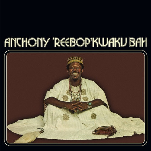 Anthony "Rebop"  Kwaku Baah - Anthony "Rebop"  Kwaku Baah - LP Vinyl