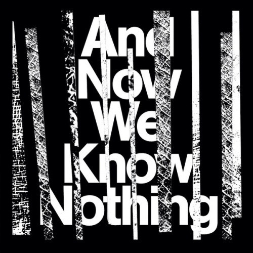 Israel Vines - And Now We Know Nothing - 2x LP Vinyl