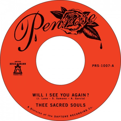 Thee Sacred Souls - Will I See You Again? / It's Our Love - 7