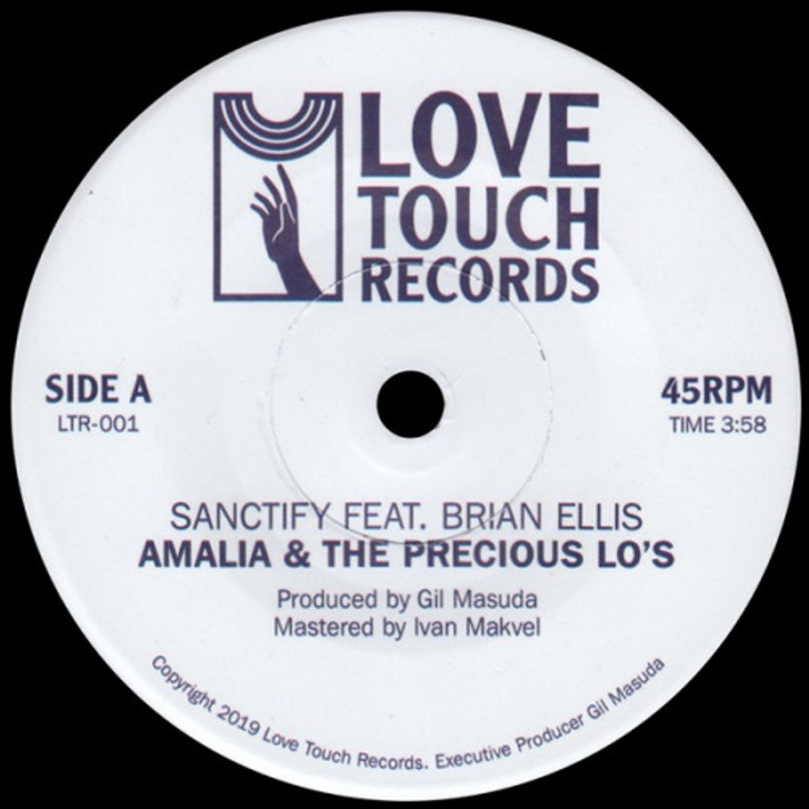 Amalia & The Precious Lo's - Sanctify - 7" Vinyl