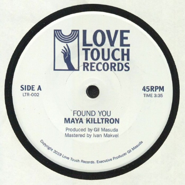 Maya Killtron - Found You - 7" Vinyl
