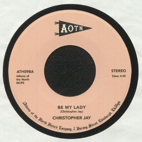 Christopher Jay - Be My Lady - 7" Vinyl