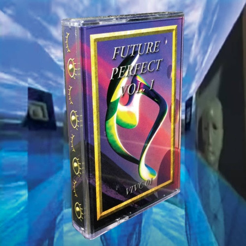 Various Artists - Future Perfect Vol. 1 - Cassette