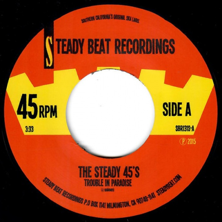 The Steady 45's - Trouble In Paradise - 7" Vinyl