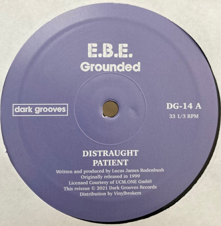 E.B.E. - Grounded - 12" Vinyl