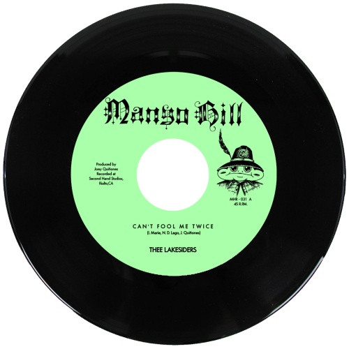 Thee Lakesiders - Can't Fool Me Twice - 7" Vinyl