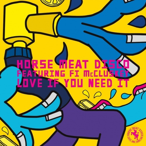 Horse Meat Disco - Love If You Need It - 12" Vinyl