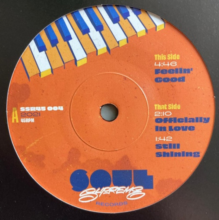 Soul Supreme - Feelin' Good / Officially In Love / Still Shining - 7" Vinyl