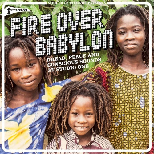 Various Artists - Fire Over Babylon (Dread, Peace & Conscious Sounds At Studio One) - 2x LP Vinyl