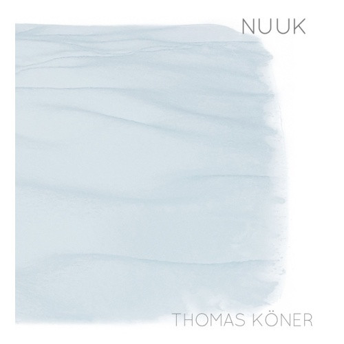 Thomas Koner - Nuuk - LP Vinyl