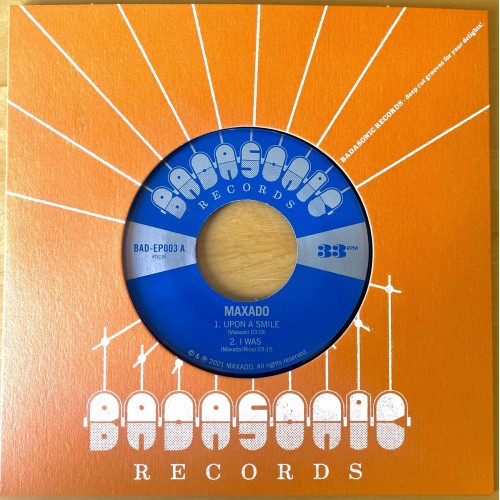Maxado - Upon A Smile - 7" Vinyl