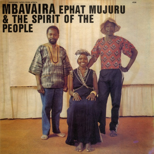 Ephat Mujuru & The Spirit Of The People - Mbavaira - LP Vinyl