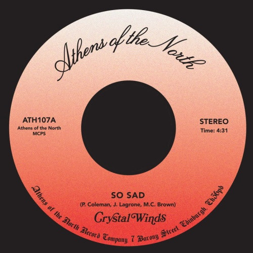 Crystal Winds - So Sad - 7" Vinyl