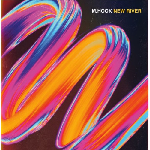 M. Hook - New River - LP Vinyl
