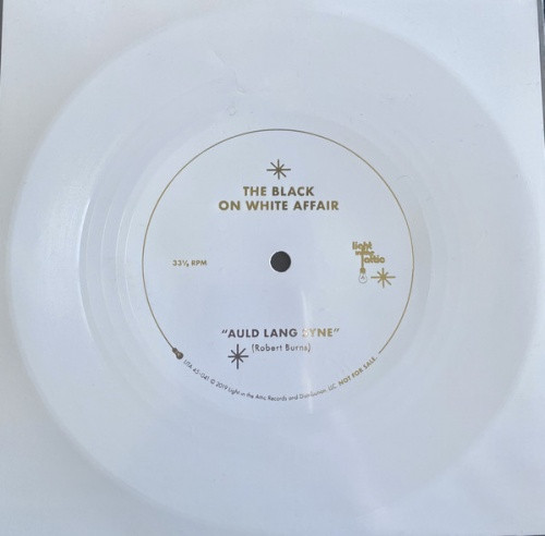 The Black On White Affair - Auld Lang Syne - 7" Flexi-disc