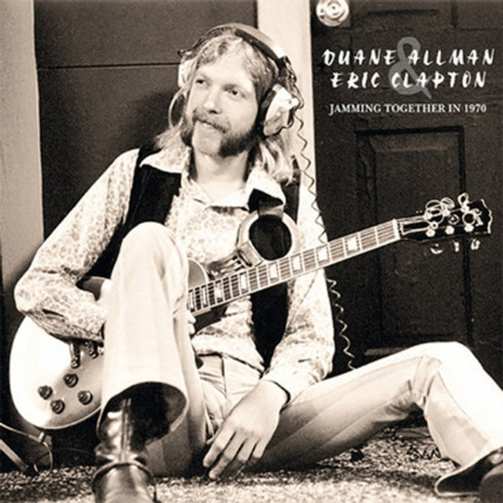 Duane Allman & Eric Clapton - Jamming Together in 1970 - 2x LP Vinyl